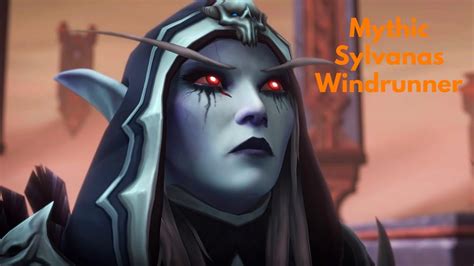 Mythic Sylvanas Windrunner